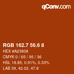 カラーコード: RGB 162.7 56.6 8 | qconv.com