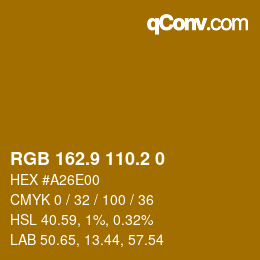 Color code: RGB 162.9 110.2 0 | qconv.com