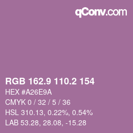 カラーコード: RGB 162.9 110.2 154 | qconv.com