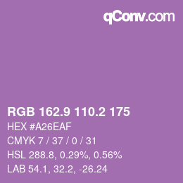 カラーコード: RGB 162.9 110.2 175 | qconv.com