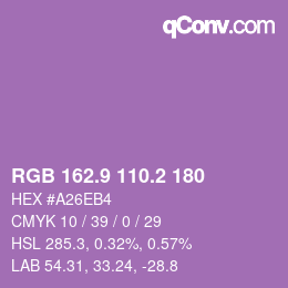 カラーコード: RGB 162.9 110.2 180 | qconv.com