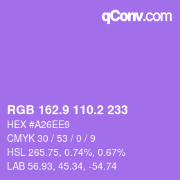 カラーコード: RGB 162.9 110.2 233 | qconv.com