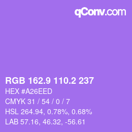 カラーコード: RGB 162.9 110.2 237 | qconv.com