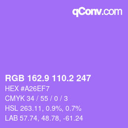 カラーコード: RGB 162.9 110.2 247 | qconv.com