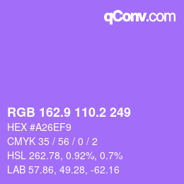 カラーコード: RGB 162.9 110.2 249 | qconv.com