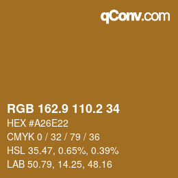 カラーコード: RGB 162.9 110.2 34 | qconv.com