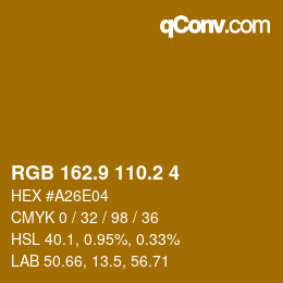 カラーコード: RGB 162.9 110.2 4 | qconv.com