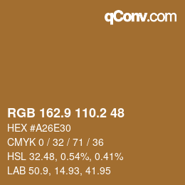 カラーコード: RGB 162.9 110.2 48 | qconv.com