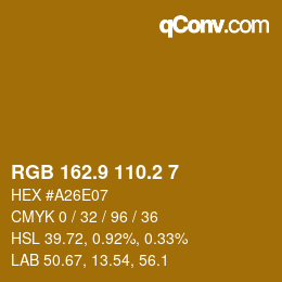 カラーコード: RGB 162.9 110.2 7 | qconv.com