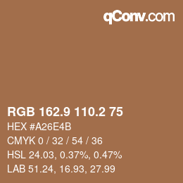 カラーコード: RGB 162.9 110.2 75 | qconv.com