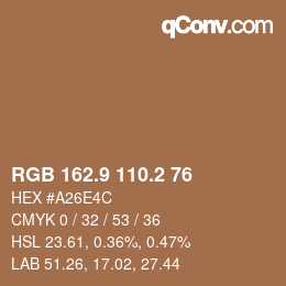カラーコード: RGB 162.9 110.2 76 | qconv.com
