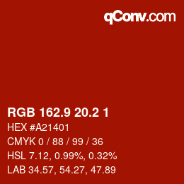 カラーコード: RGB 162.9 20.2 1 | qconv.com