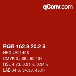 カラーコード: RGB 162.9 20.2 8 | qconv.com