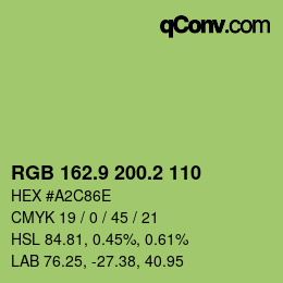 カラーコード: RGB 162.9 200.2 110 | qconv.com