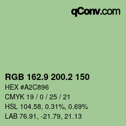 カラーコード: RGB 162.9 200.2 150 | qconv.com