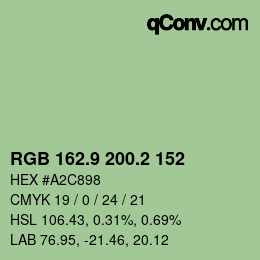 カラーコード: RGB 162.9 200.2 152 | qconv.com