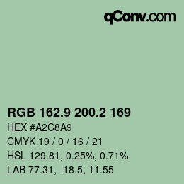 カラーコード: RGB 162.9 200.2 169 | qconv.com
