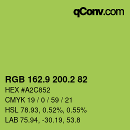 カラーコード: RGB 162.9 200.2 82 | qconv.com