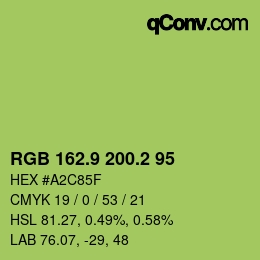カラーコード: RGB 162.9 200.2 95 | qconv.com