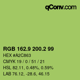 カラーコード: RGB 162.9 200.2 99 | qconv.com