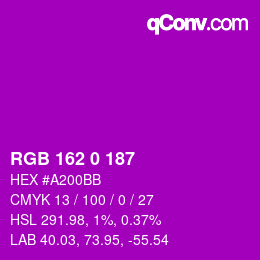 カラーコード: RGB 162 0 187 | qconv.com