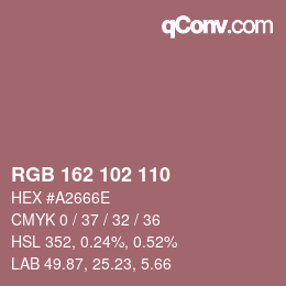 カラーコード: RGB 162 102 110 | qconv.com