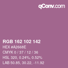 Color code: RGB 162 102 142 | qconv.com