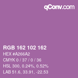 カラーコード: RGB 162 102 162 | qconv.com