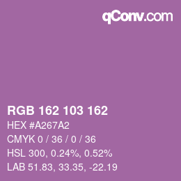 カラーコード: RGB 162 103 162 | qconv.com