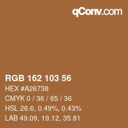 カラーコード: RGB 162 103 56 | qconv.com