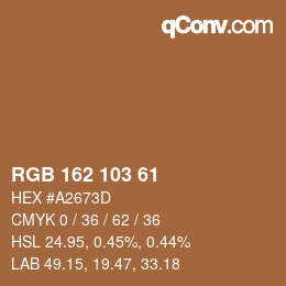 Color code: RGB 162 103 61 | qconv.com