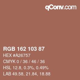 颜色代码: RGB 162 103 87 | qconv.com