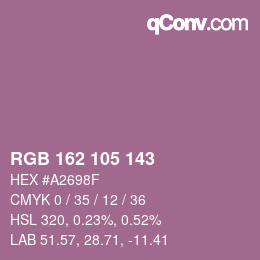 カラーコード: RGB 162 105 143 | qconv.com