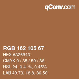 颜色代码: RGB 162 105 67 | qconv.com