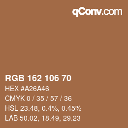 カラーコード: RGB 162 106 70 | qconv.com