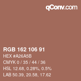 Farbcode: RGB 162 106 91 | qconv.com