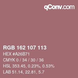 Farbcode: RGB 162 107 113 | qconv.com