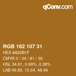 カラーコード: RGB 162 107 31 | qconv.com