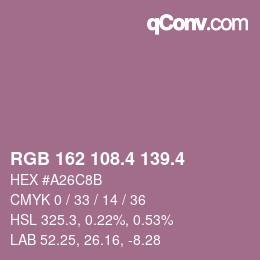 カラーコード: RGB 162 108.4 139.4 | qconv.com