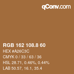 カラーコード: RGB 162 108.8 60 | qconv.com