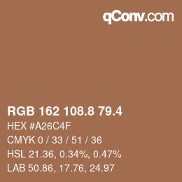 カラーコード: RGB 162 108.8 79.4 | qconv.com