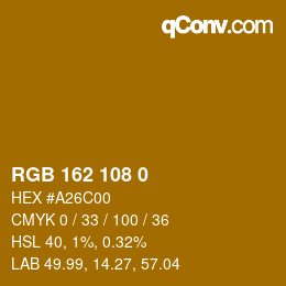 Color code: RGB 162 108 0 | qconv.com