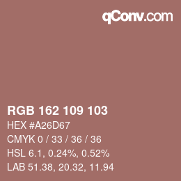 Color code: RGB 162 109 103 | qconv.com