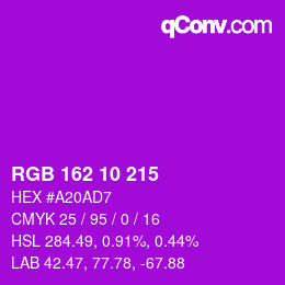 Color code: RGB 162 10 215 | qconv.com