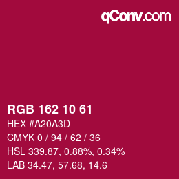 カラーコード: RGB 162 10 61 | qconv.com