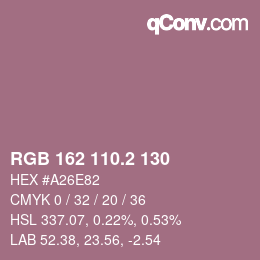 カラーコード: RGB 162 110.2 130 | qconv.com