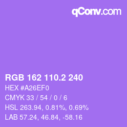 カラーコード: RGB 162 110.2 240 | qconv.com