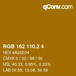 カラーコード: RGB 162 110.2 4 | qconv.com