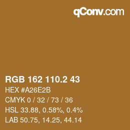 カラーコード: RGB 162 110.2 43 | qconv.com
