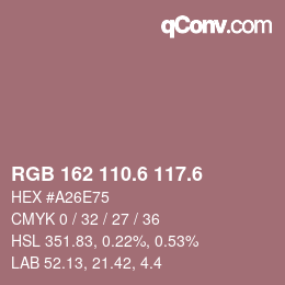 カラーコード: RGB 162 110.6 117.6 | qconv.com